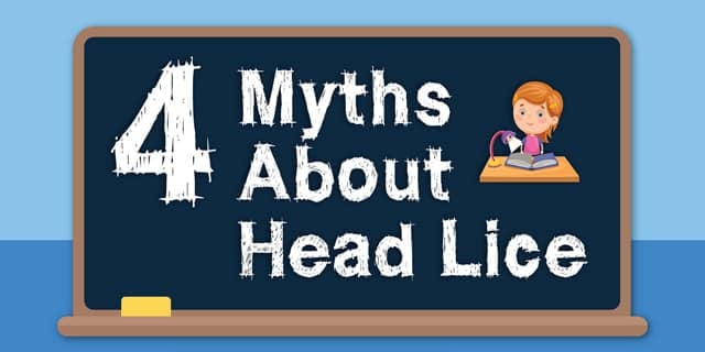 4 Myths About Head Lice